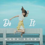 cover: Mark Stent - Do It