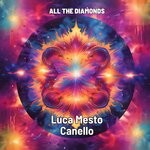 cover: Luca Mesto|Canello - All The Diamonds