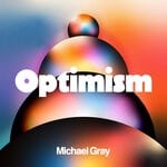 cover: Michael Gray - Optimism