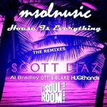 cover: Msolnusic - House Is Everything (The Remixes)