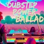 cover: Hill-Runner - Dubstep Power Ballad