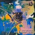 cover: Cult Of Sound - We Found Love (Radio Mix)