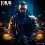 cover: Raul B - Badman