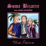 cover: Linda Jo Rizzo|Some Bizarre - Think Positive