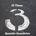 cover: Quentin SounDrive - Ill Times