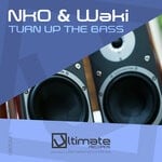 cover: NKO|Waki - Turn Up The Bass