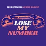 cover: Joe Bermudez|Louise Carver - Lose My Number