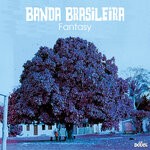 cover: Banda Brasileira - Fantasy