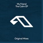 cover: My Friend - The Calm EP