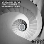 cover: UpstairsPeople - Anything I Do / Never Leave Me