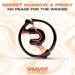 cover: Prody|Sekret Chadow - No Peace For The Wicked