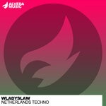 cover: Wladyslaw - Netherlands Techno