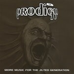 cover: The Prodigy - More Music For The Jilted Generation