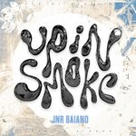 cover: Jnr Baiano - Up In Smoke (Explicit)