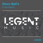 cover: Disco Ball'z - If You Feel It