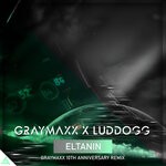 cover: Graymaxx|LudDogg - Eltanin (Graymaxx 10th Anniversary Remix)