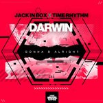 cover: Darwin|Impulse Riders|Jack In Box - Gonna B Alright