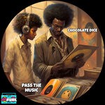 cover: Chocolate Dice - Pass The Music