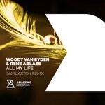 cover: Rene Ablaze|Sam Laxton|Woody van Eyden - All My Life