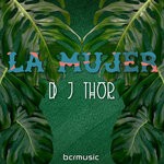 cover: D.J. Thor - La Mujer