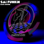 cover: Sai Funkin - Back Around