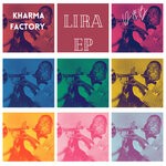 cover: Kharma Factory - Lira