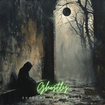 cover: Ghostly - Shadows Of Solitude