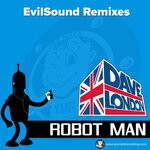 cover: Dave London - Robotman (EvilSound Remixes)