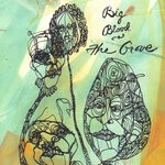 cover: Big Blood - The Grove