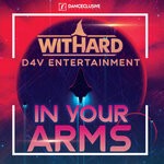 cover: D4V Entertainment|Withard - In Your Arms