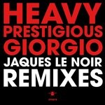 cover: Heavy Prestigious - Giorgio (Jaques Le Noir Remixes)