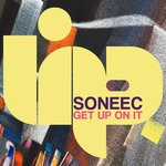 cover: Soneec - Get Up On It