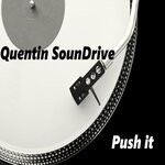 cover: Quentin SounDrive - Push It