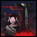 cover: DJ Ross The Red - The Chrysalis Project