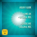 cover: Orion Vadim - Come On / Hurricane