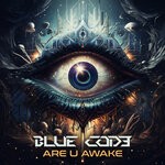 cover: Blue Cod3 - Are U Awake