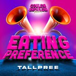 cover: Tallpree - Eating Preference (Coulda Shoulda Riddim)