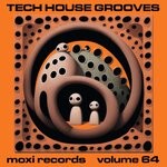 cover: GORDON TRUEROCK|Melt|SYNAPTIC|TONY THOMAS - Tech House Grooves, Vol 64