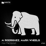 cover: M. Rodriguez|Mark Wheels - Feel The Homett