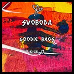 cover: Goodie Bags - Kick It