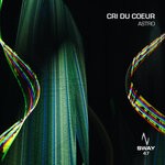 cover: Cri Du Coeur - Astro