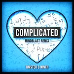 cover: Ninth|Timster - Complicated (Mindblast Remix)