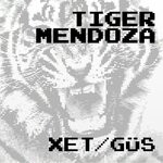 cover: Tiger Mendoza - Xet / G u S