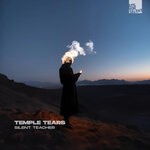 cover: Temple Tears - Silent Teacher