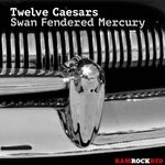 cover: Twelve Caesars - Twelve Caesars