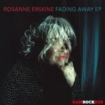 cover: Rosanne Erskine - Fading Away