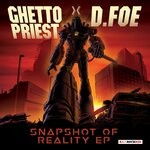 cover: D.Foe|Ghetto Priest - Snapshot Of Reality