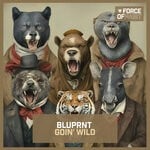 cover: BLUPRNT - Goin' Wild