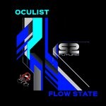 cover: Oculist - Flow State