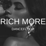 cover: RICH MORE - Dancefloor